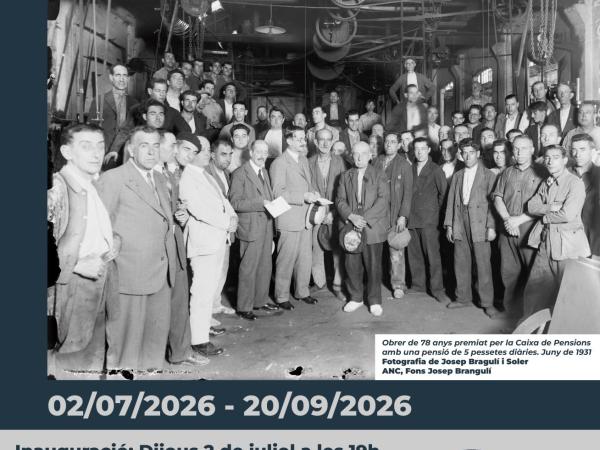 Exposició: El món del treball industrial a la Catalunya del primer terç del segle XX. Les llavors de la revolució