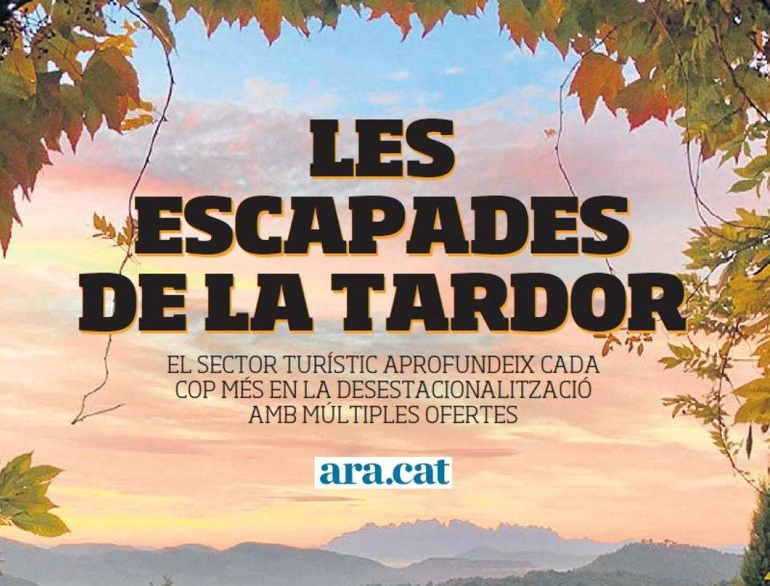 Les escapades de tardor plenes d’aventures al Baix Llobregat protagonitzen un ampli reportatge en el diari Ara